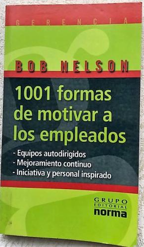 101 Formas de motivar a los empleados