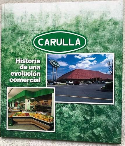 Carulla - Historia de una evolución comercial