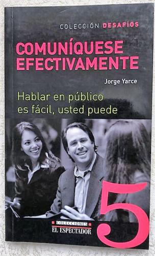 Comuníquese Efectivamente