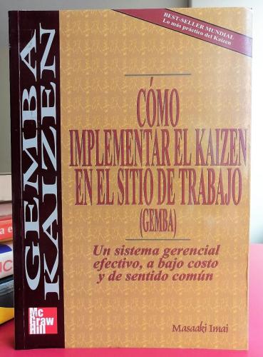 Cómo implementar el Kaizen en el sitio de trabajo