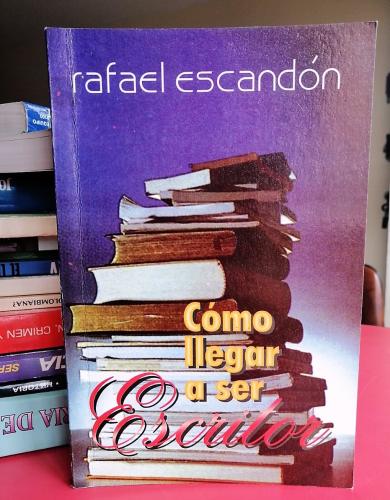 Cómo llegar a ser Escritor