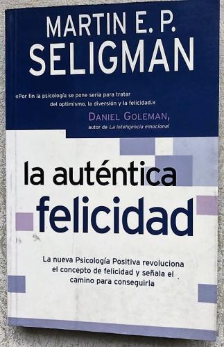 LA AUTÉNTICA FELICIDAD