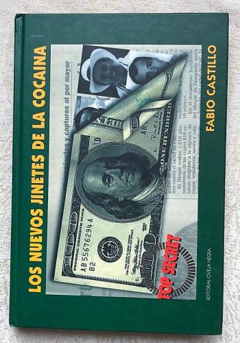 Los nuevos jinetes de la cocaina