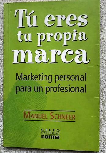 Tú eres tu propia marca